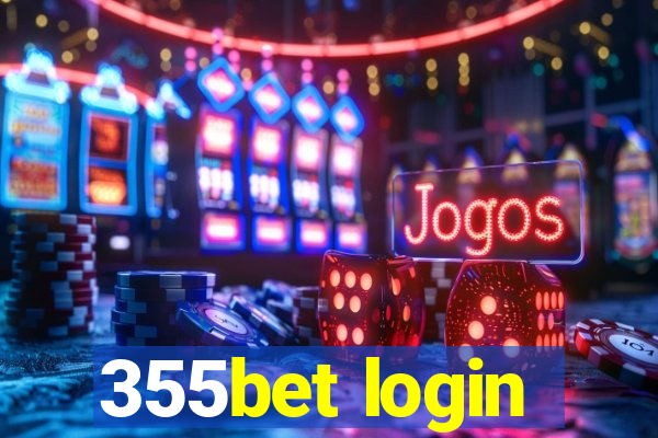 355bet login